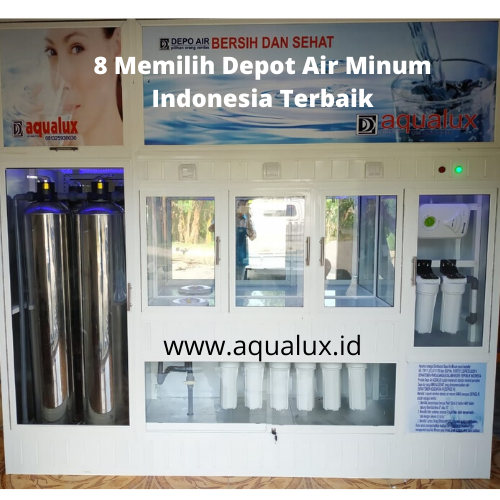 8 Memilih Depot Air Minum Indonesia Terbaik
