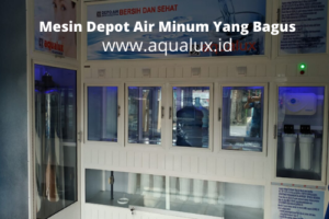 Komponen Wajib dalam Mesin Depot Air Minum yang Bagus