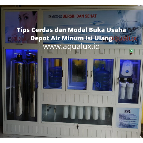 Modal Usaha Depot Air Minum Isi Ulang: Rincian dan Tips Sukses Menjalankan Bisnis Menguntungkan