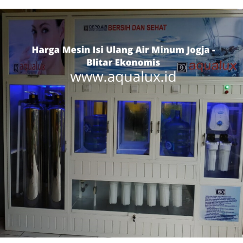 Harga Mesin Isi Ulang Air Minum Jogja - Blitar Ekonomis