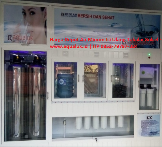 Harga Depot Air Minum Isi Ulang Takalar Sulsel - www.aqualux.id HP 0852-79797-384