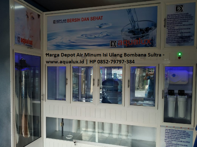 Harga Depot Air Minum Isi Ulang Bombana Sultra - www.aqualux.id HP 0852-79797-384