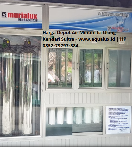 Harga Depot Air Minum Isi Ulang Kendari Sultra - www.aqualux.id HP 0852-79797-384