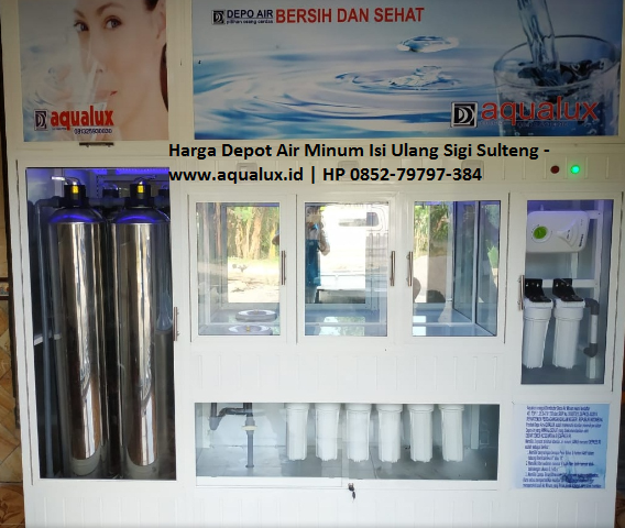 Harga Depot Air Minum Isi Ulang Sigi Sulteng - www.aqualux.id HP 0852-79797-384