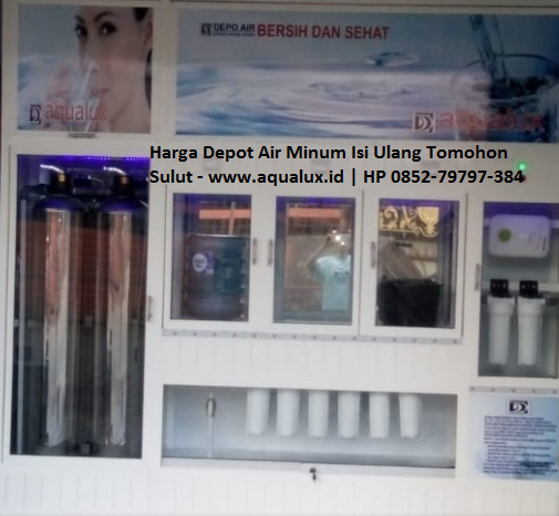 Harga Depot Air Minum Isi Ulang Tomohon Sulut - www.aqualux.id HP 0852-79797-384